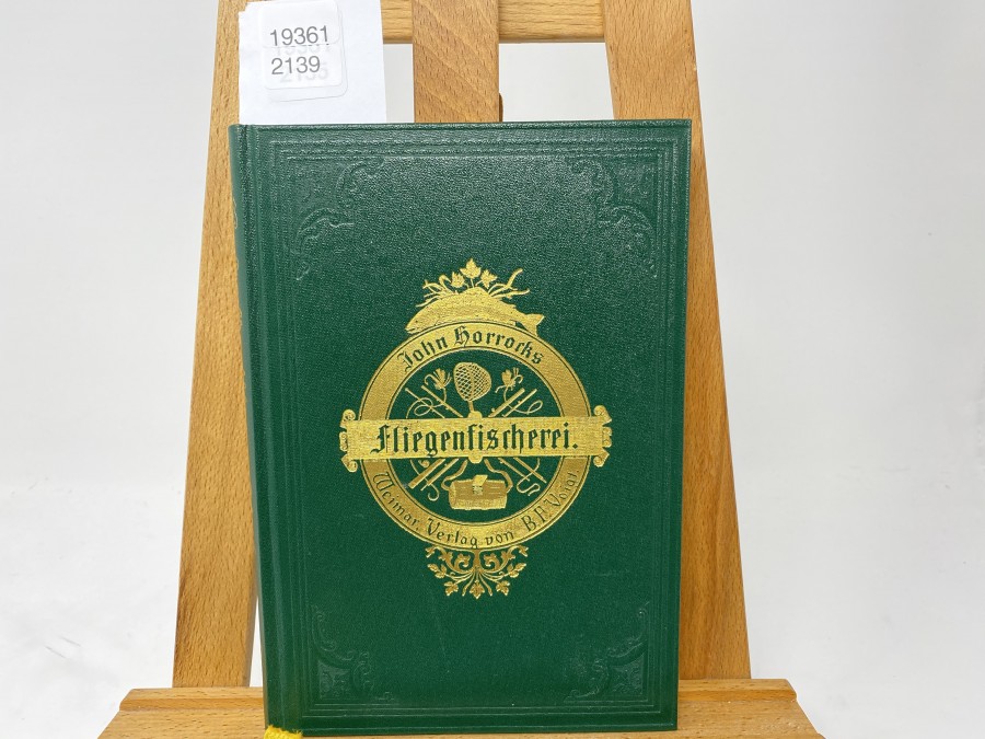 Die Kunst der Fliegenfischerei auf Forellen und Äschen, John Horrocks, Ex libris Dr. Michael Hofmaier, Verlag J. Schück, 1982