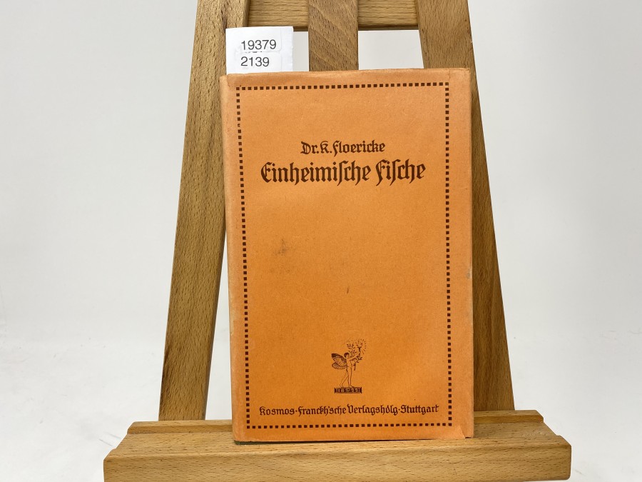 Einheimische Fische, Dr. K. Floericke, 1913