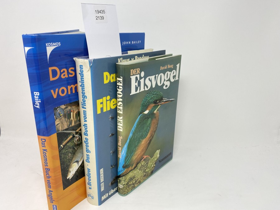 3 Bücher: Das Kosmos Buch vom Angeln, John Bailey, 2001; Das große Buch vom Fliegenbinden, Klaus v. Bredow, 1981; Der Eisvogel, David Boag, 1984