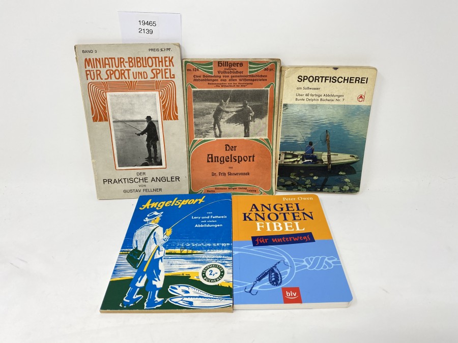 5 Büchlein: Sportfischerei am Süßwasser, Tony Burnand; Angelknoten Fibel für unterwegs, Peter Owen; Der Angelsport, Dr. Fritz Skowronnek; Angelsport, Lory und Fettweis; Miniatur-Bibliothek für Sport und Spiel, Der Praktische Angler, Gustav Fellner