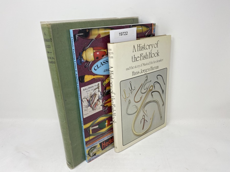 3 Bücher: A Fisherman's Angles, Patrick R. Chalmers, 1931; Classic Fishing Lures and Angling Collectibles, D.B. Homel, 1998; A History of the Fish Hook, Hans Jorgen Hurum, 1976