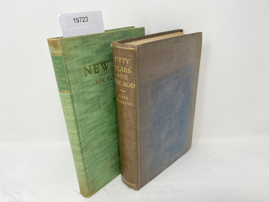 2 Bücher: Fifty Years with the Rod, John Stirling, 1929; New Lines for Flyfishers, William Bayard Sturgis, 1936