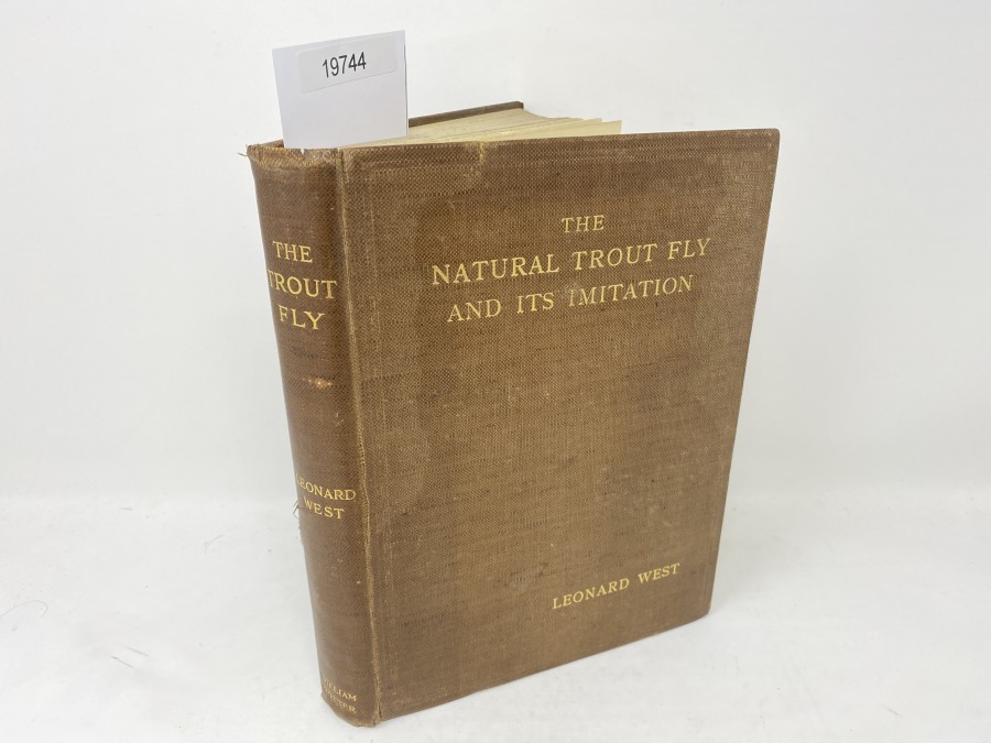 The Natural Trout Fly and its Imitation, Leonard West, 1922