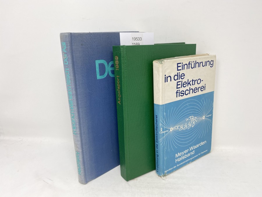 3 Bücher: Der Aal, Biologie und Fischerei, Dr. Friedrich-Wilhelm Tesch; Deutscher Angelsport, Organ des Deutschen Anglerverbandes der DDR, 1 - 89 / 12 - 89; Einführung in die Elektrofischerei, Dr. Paul Friedrich Meyer-Waarden