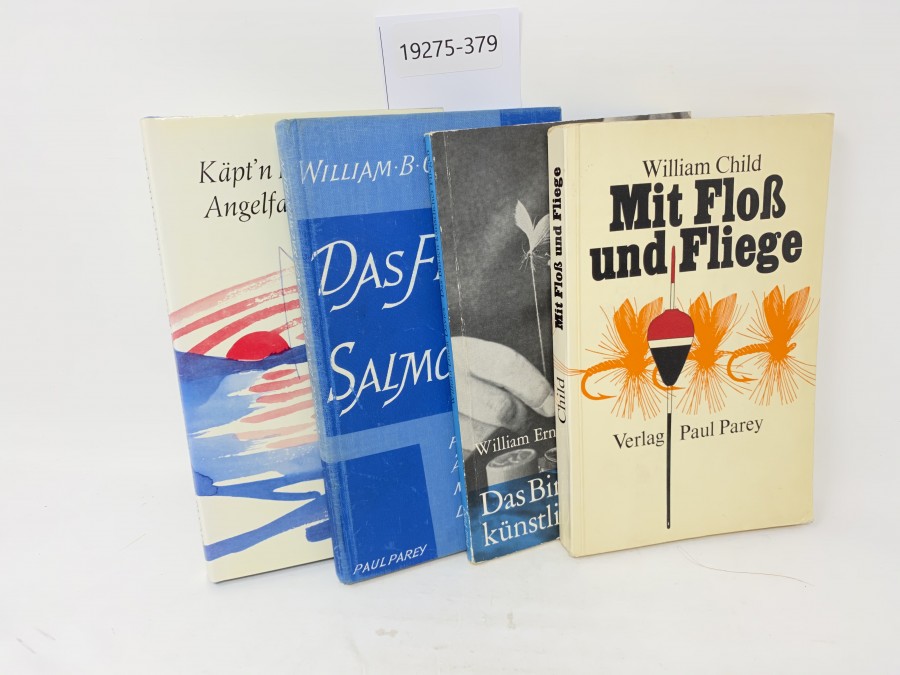 4 Bücher: Mit Floß und Fliege, William Child; Das Fischen Auf Salmoniden, William B. Currie; Das Binden künstlicher Fliegen, William Ernest Davies; Käpt'n Hunters Angelfahrten, Dachstein