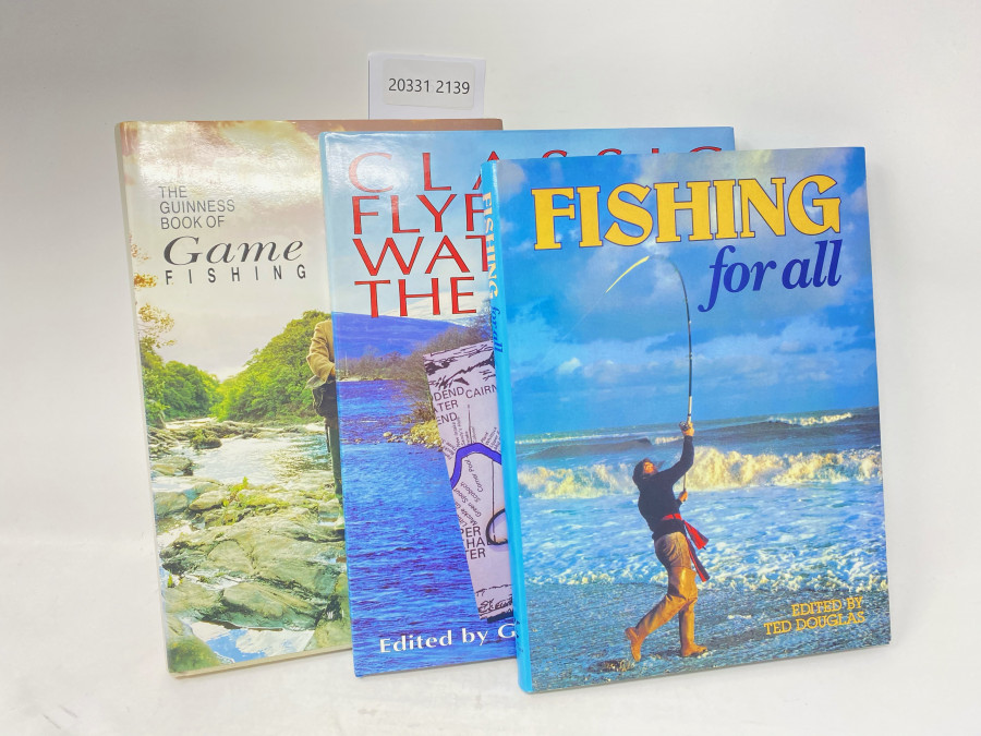 3 Bücher: The Guinness Book of Game Fishing, William B. Currie, 1990; Fishing for All, David Hall, Brian Harris, John Darling, 1883; Classic Fly Fishing Waters of the World, Edited by Goran Cederberg