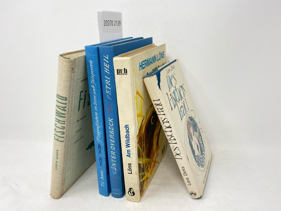 5 Bücher: Fischwaid in Bach Fluss und See, Eugen Hager, 1951; Fliegenfischen in Seen und Talsperren, T.C. Ivens, 1961; Am Wildbach, Hermann Löns, 1968; Petri Heil von 9 bis 90, Günter Overbeck, 1959; Des Fischers Frau, Ein fröhliches Anglerbuch, Lore Dirks