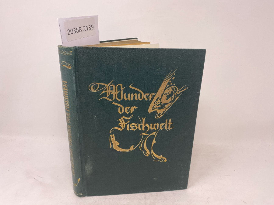 Wunder der Fischwelt, Dr. Karl Rühmer, 1949