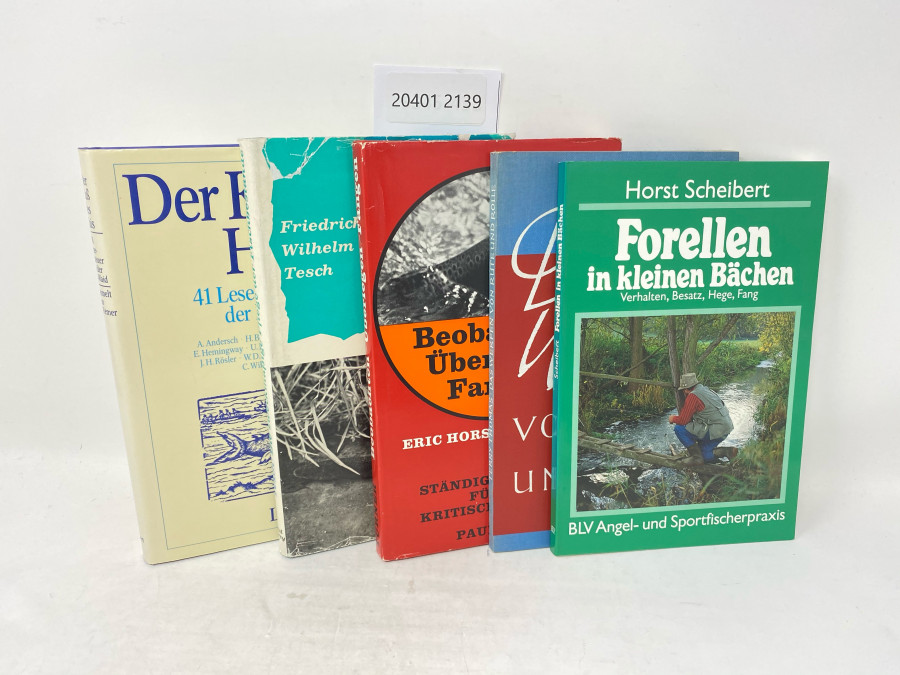 5 Bücher: Der Kuß des Hais, 41 Leseabenteuer von der Fisch-Waid, gesammelt von Wolf-Bernd Wiemer; Die zweckmäßige Pflege der Fischbestände, Friedrich-Wilhelm Tesch; Beobachten Überlegen Fangen, Eric Horsfall Turner; Das Werfen von Rute und Rolle, Terry Thomas; Forellen in kleinen Bächen, Horst Scheibert, 1990