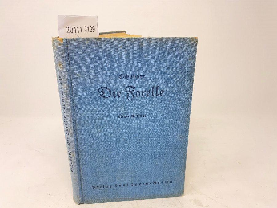 Die Forelle und Ihr Fang. Eine Monographie, Arthur Schubart, Vierte Auflage. Neu bearbeitet von Dr. Eugen Neresheimer, Berlin 1940