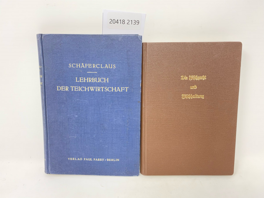 2 Bücher: Die Fischzucht und Fischhaltung, Professor Fr. Sauerle Hannover 1927; Lehrbuch der Teichwirtschaft, Dr. Wilhelm Schäperclaus, Berlin 1933