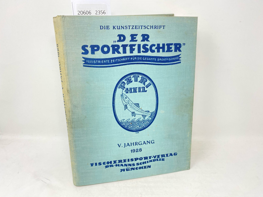 Zeitschriften: Der Sportfischer, Jahrgang 1928, Illustrierte Zeitschrift für die gesamte Sportfischerei, gebunden, guter Zustand