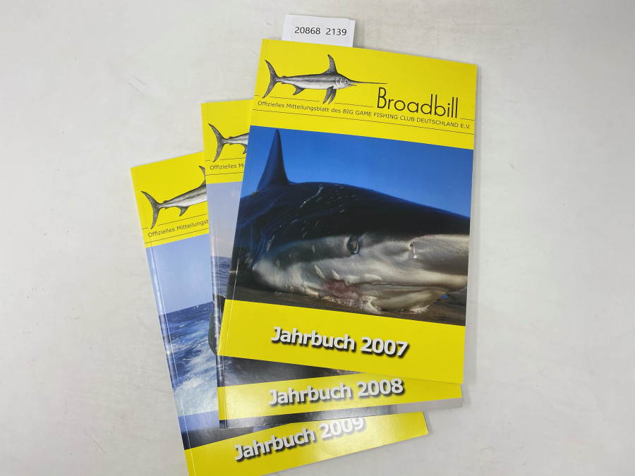 3 Ausgaben Broadbill, Offizielles Mitteilungsblatt des Big Game Fishing Club Deutschland E.V. Jahrgang 2007, 2008, 2009
