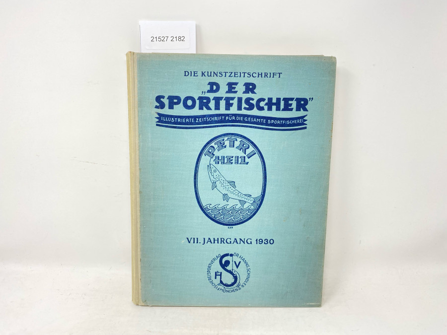 Zeitschriften: Der Sportfischer, Illustrierte Zeitschrift für die gesamte Sportfischerei, Jahtrgang 1930, VII. Jahrgang, 24 Hefte, 472 Seiten, Inhaltsverzeichnis des Jahrgangs eingebunden zw. Seiten 474/475, gebunden in bedrucktem Original-Ganzleinenband des Verlags, Tadelloser Zustand