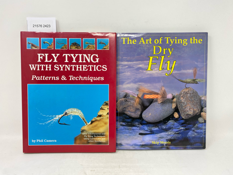 2 Bücher: The Art of Tying the Dry Fly, Skip Morris; Fly Tying with Synthetics Patterns & Techniques, Phil Camera, 1982