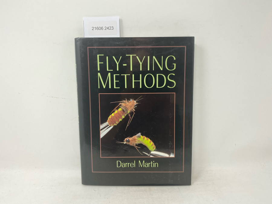 Fly Tying Methods, Darrel Martin, 1987