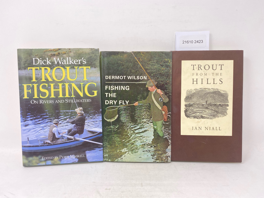 3 Bücher: Trout Fishing on Rivers and Stillwaters, Dick Walker, 1997; Fishing the Dry Fly, Dermot Wilson, 1981; Trout from the Hills, Ian Niall, 1991