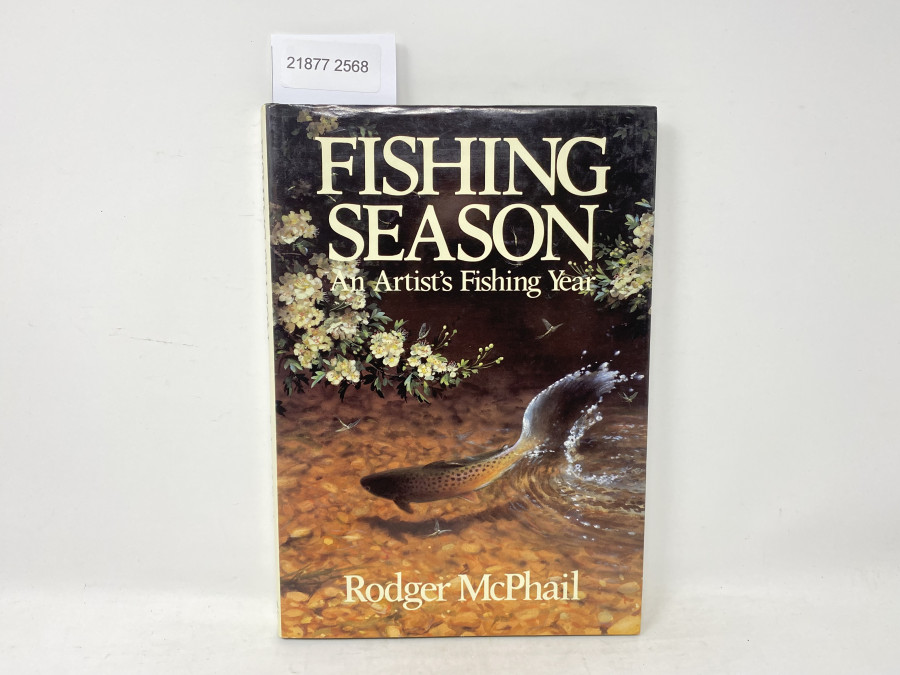 Fishing Season, An Artist´s Fishing Year, Rodger McPhail, 1990