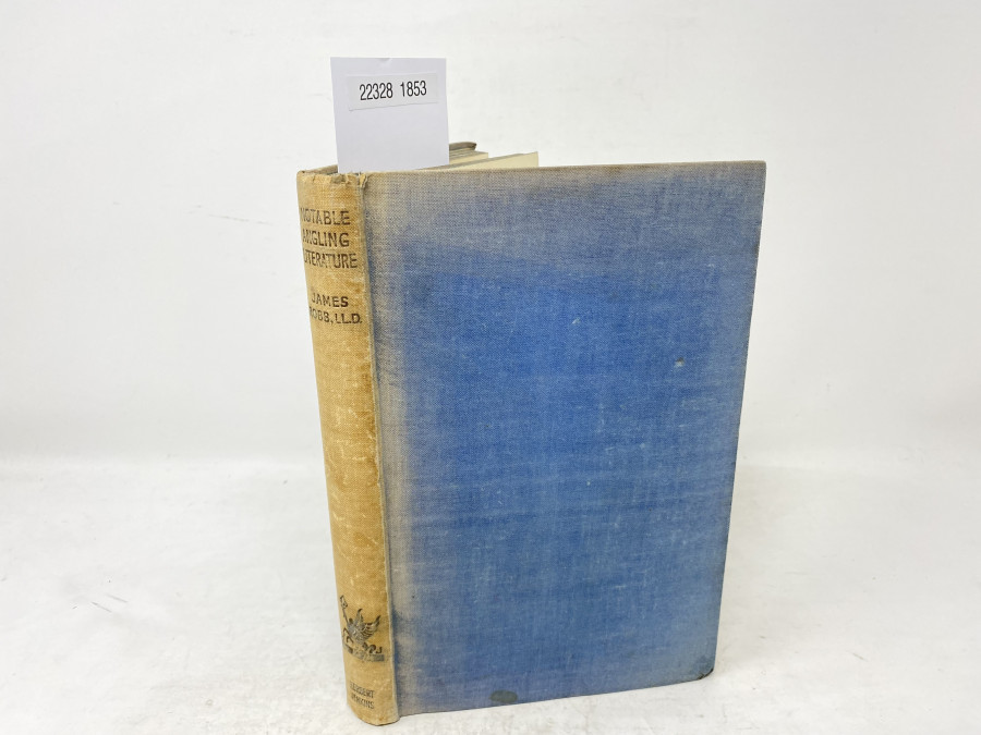 Notable Angling Literature, James Robb, LL.D.