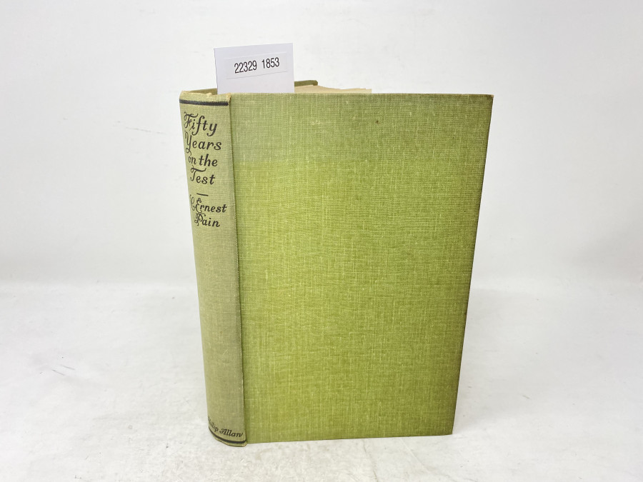 Fifty Years on the Test, C.Ernest Pain, 1934