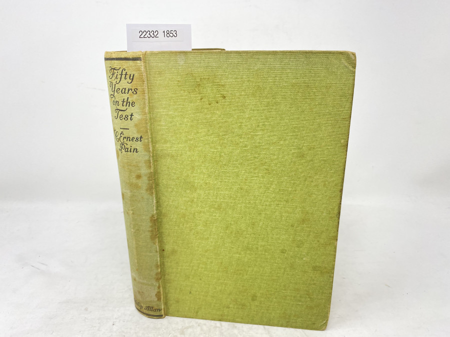 Fifty Years on the Test, C. Ernest Pain, 1934