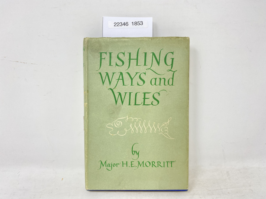 Fishing Way and Wiles, Major H.E. Morrit, 1950