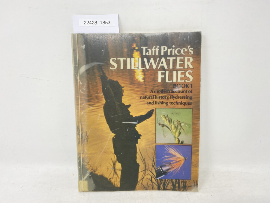 Stillwater Flies Book 1. A modern account of natural history, flydressing and fishing techniques, 1979