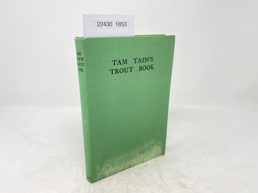 Tam Tain´s Trout Book, Illustrated by Raymond Sheppard, 1947