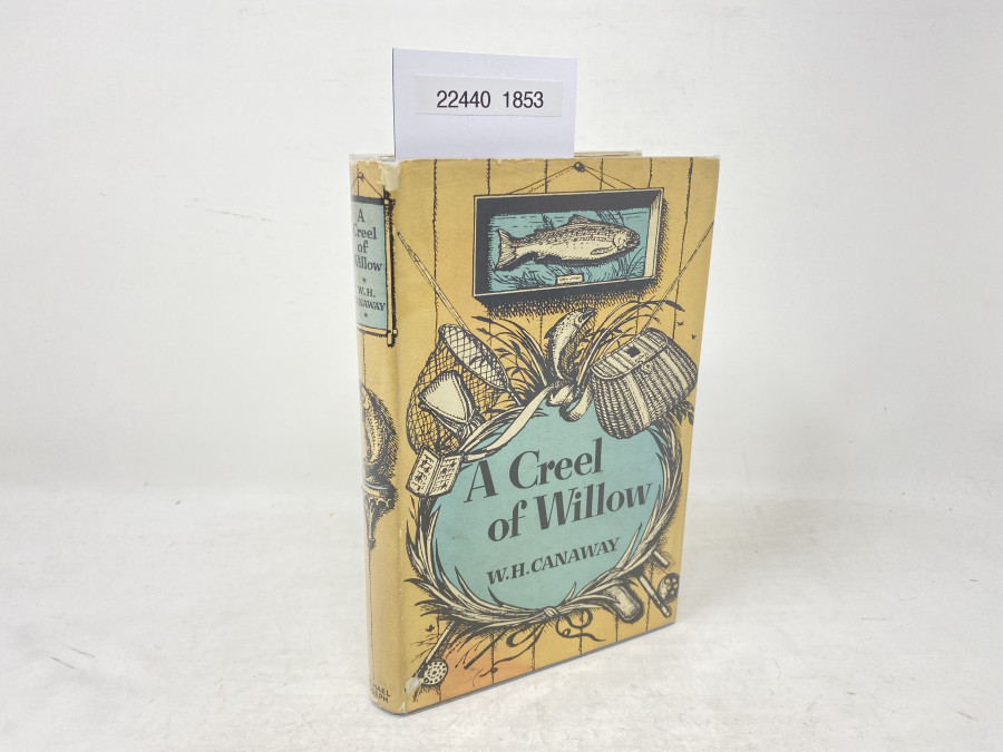 A Creel of Willow, W.H. Canaway, 1957