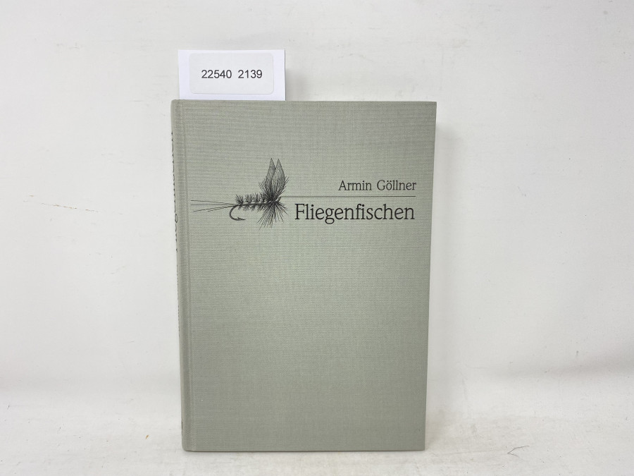 Handbuch des Angelers, Fliegenfischen, Armin Göllner, 1991