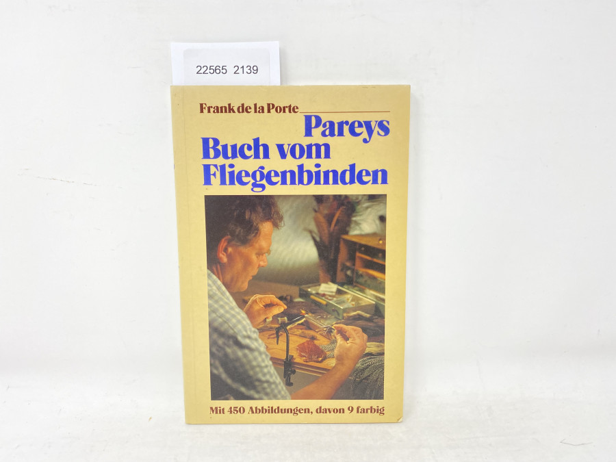 Buch vom Fliegenbinden, Frank de la Porte, 1981