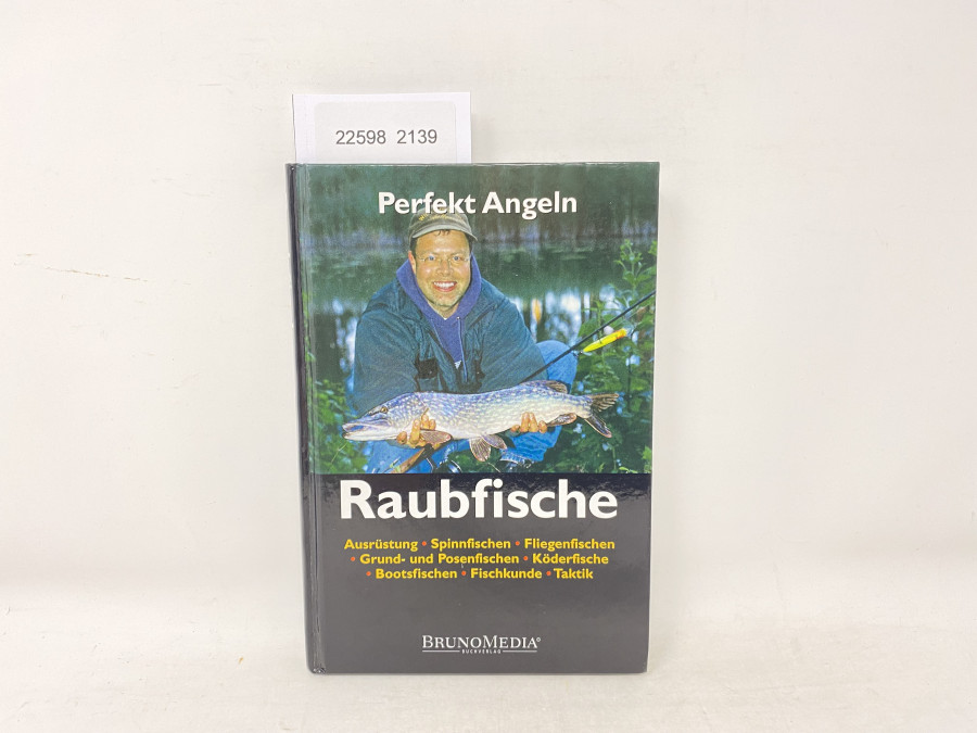 Perfekt Angeln Raubfische, Frank Weissert, 2003