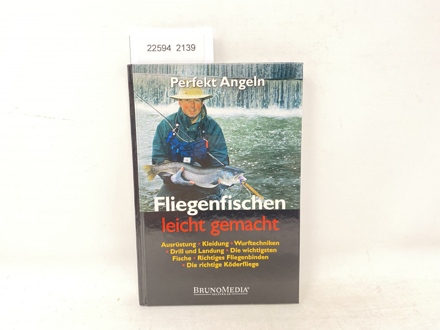 Fliegenfischen leicht gemacht, Frank Weissert, 2006