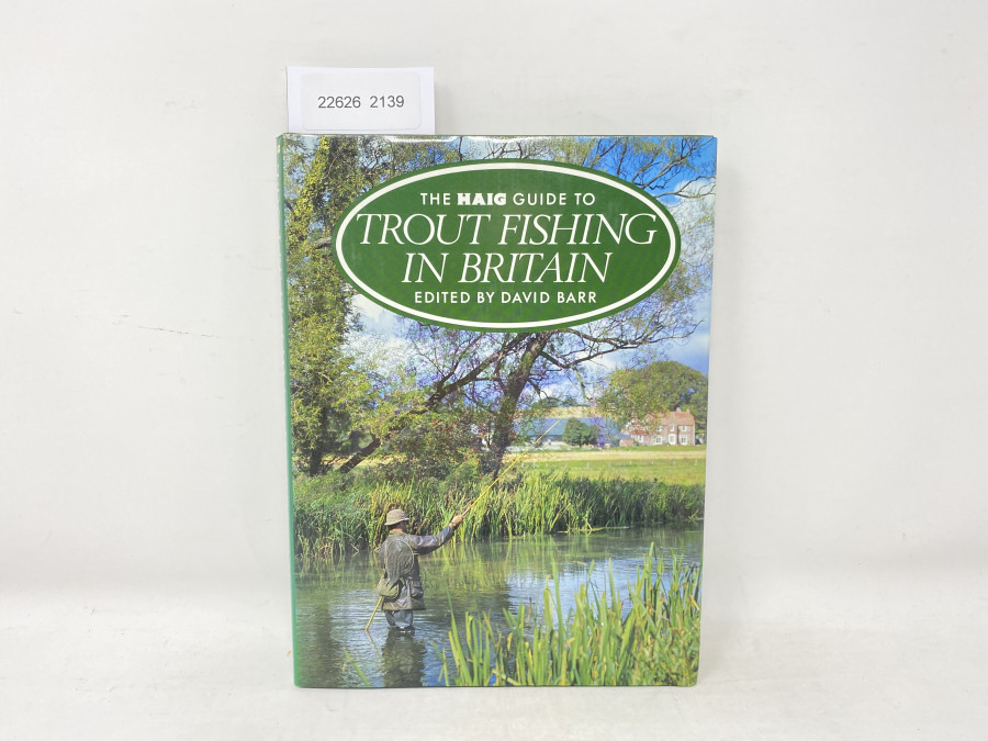 The Haig Guide to Trout Fishing in Britain, David Barr, 1983