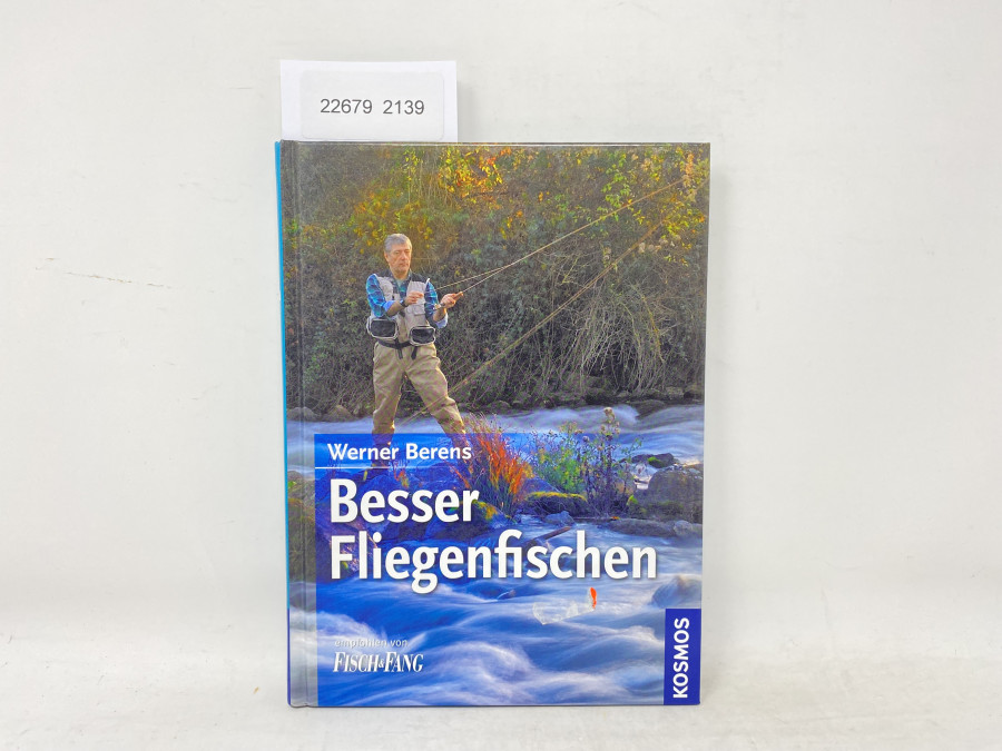 Besser Fliegenfischen, Werner Berens