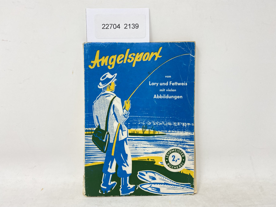 Angelsport, Dr. K. Lory, Hermann Fettweis