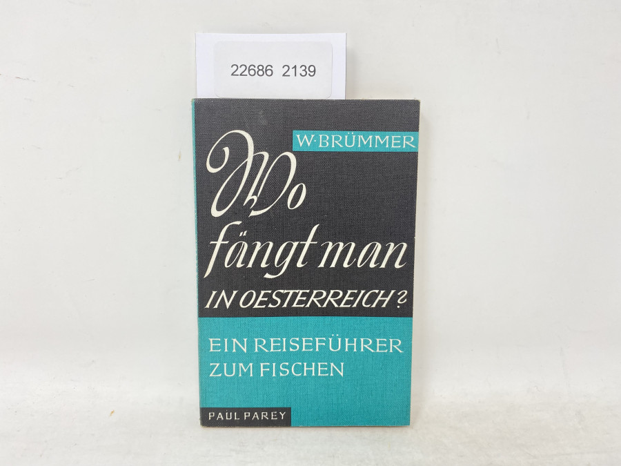 Wo fängt man in Österreich?, Walfred Brümmer 1967