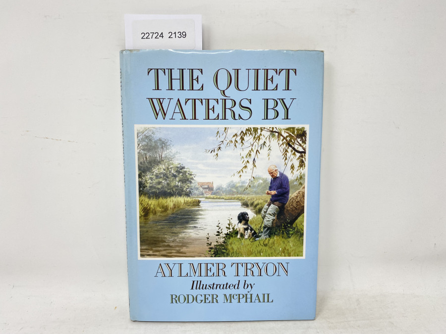 The Quiet Waters by Aylmer Tryon, Illustrated by Rodger McPhail, 1988