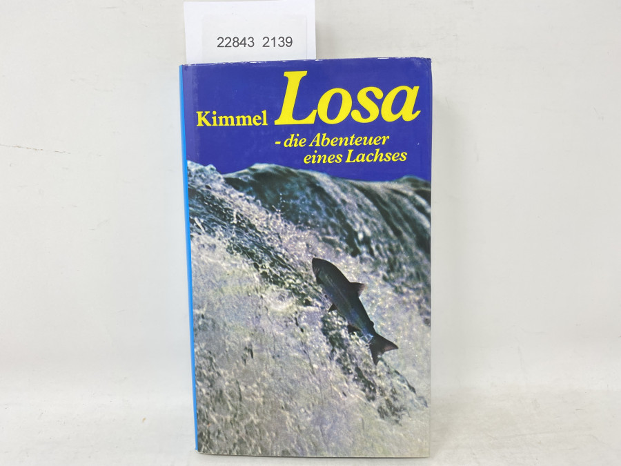 Kimmel Losa - die Abenteuer eines Lachses, 1973