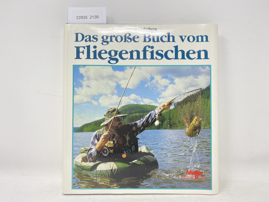 Das große Buch vom Fliegenfischen, Göran Cederberg, 1990