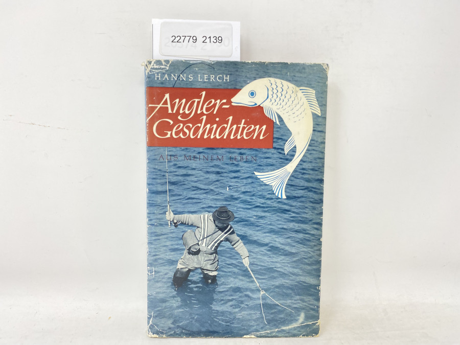 Angler-Geschichten aus meinem Leben, Hans Lerch