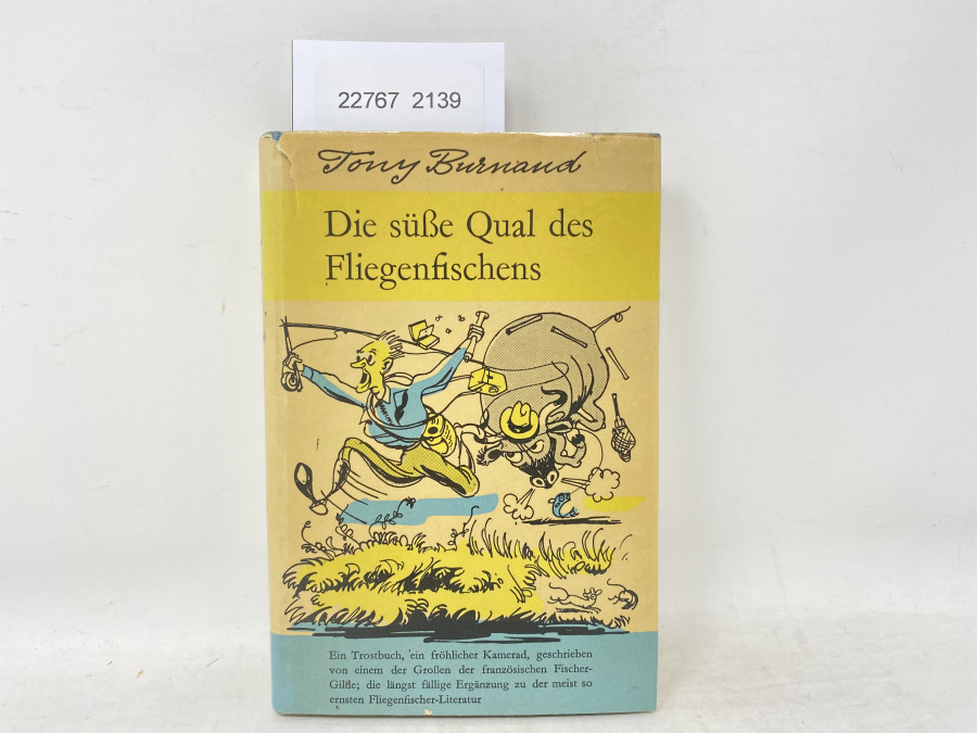 Die süße Qual des Fliegenfischens, Tony Burnand, 1955