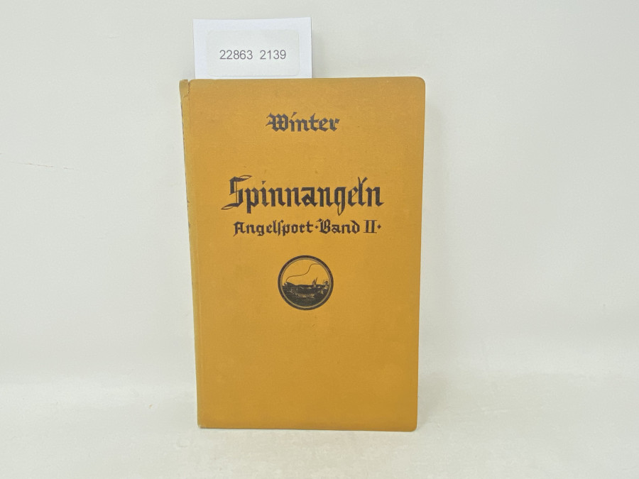 Spinnangeln Angelsport-Band II, Der. August Winter, 1928
