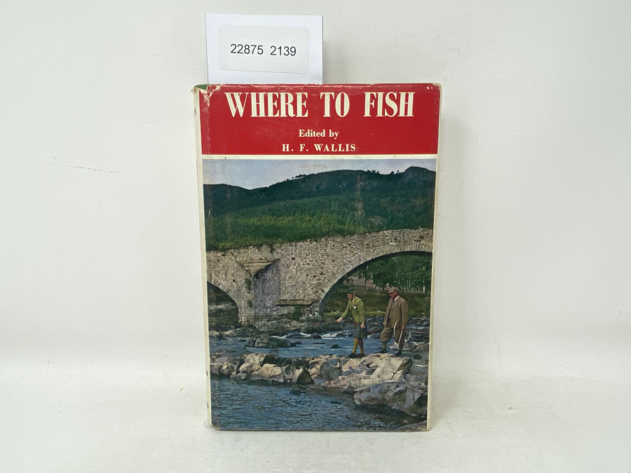 Where to Fish, H.F. Wallis, 1974