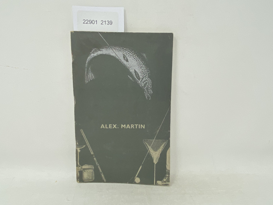 Katalog: Alex Martin Fishing Tackle of Quality, 1939 Edition