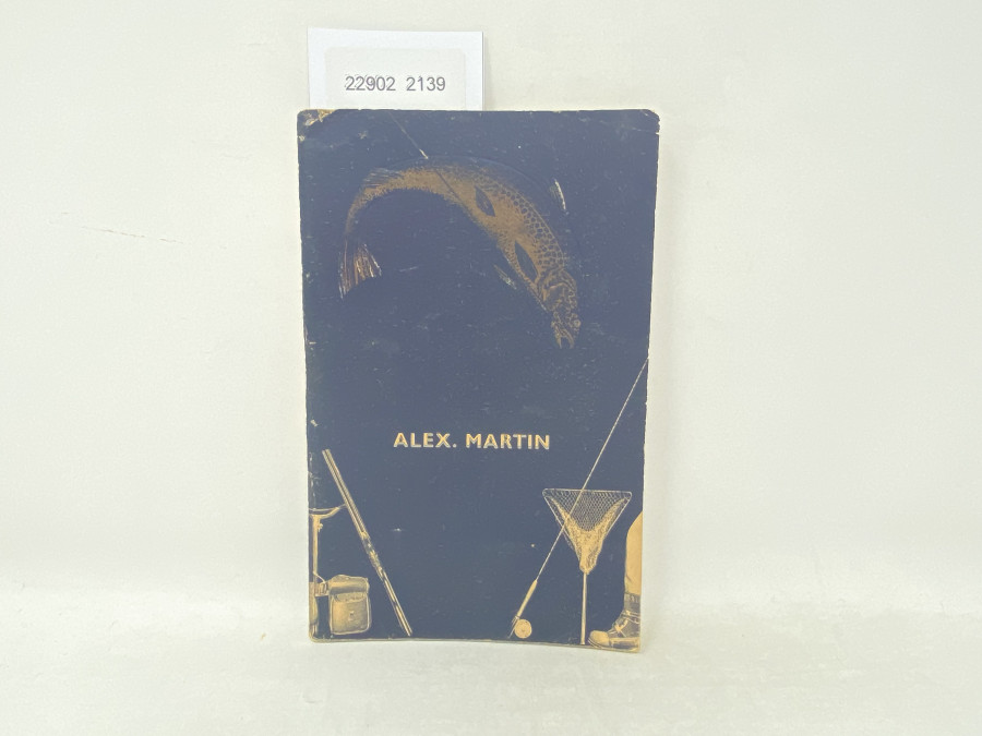 Katalog Alex. Martin Fishing Tackle of Quality, 1938 Edition