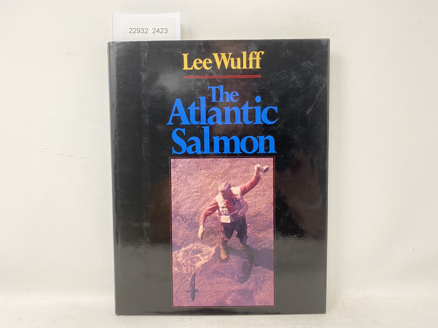 The Atlantic Salmon, Lee Wulff, 1983