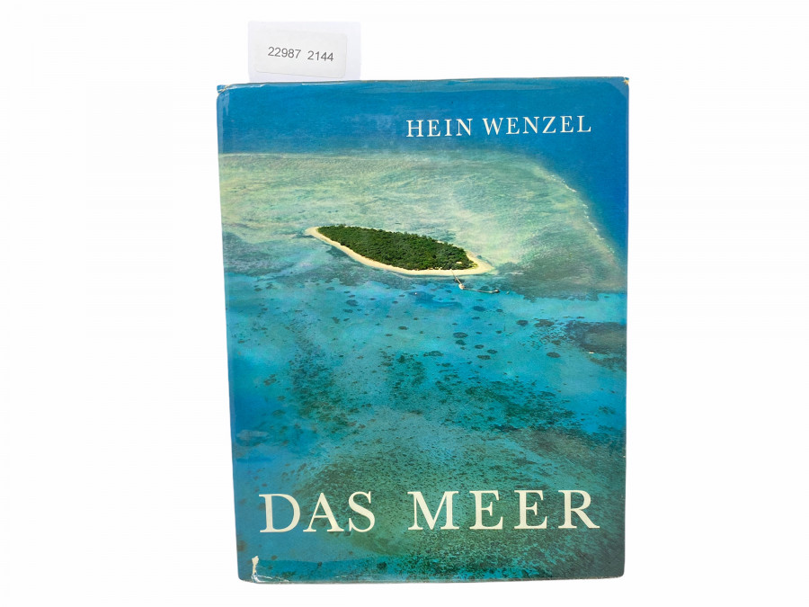 Das Meer, Grösster Erdteil der Welt, Hein Wenzel, 1961