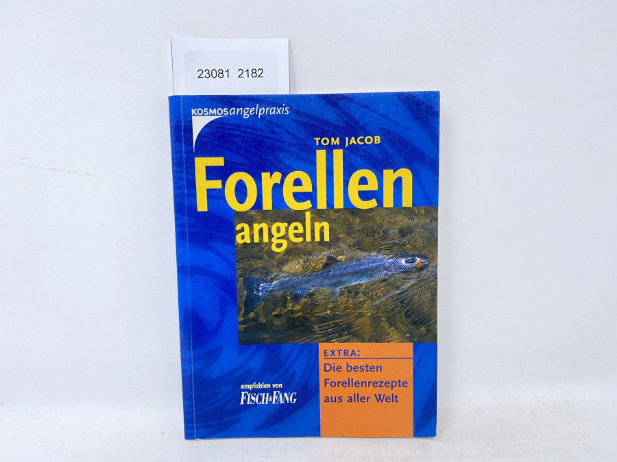 Forellen angeln, Tom Jacob