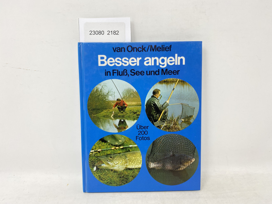 Besser angeln in Fluß, See und Meer, van Onck/Melief, 1978